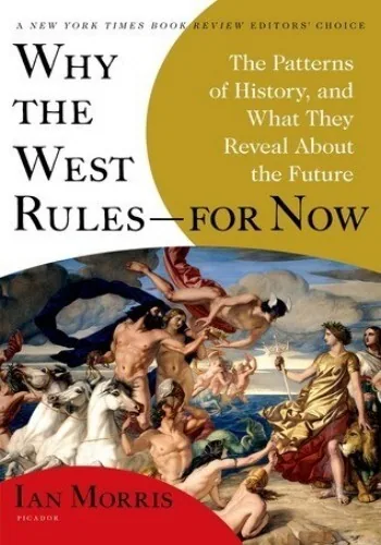 Cover Why the West Rules — For Now